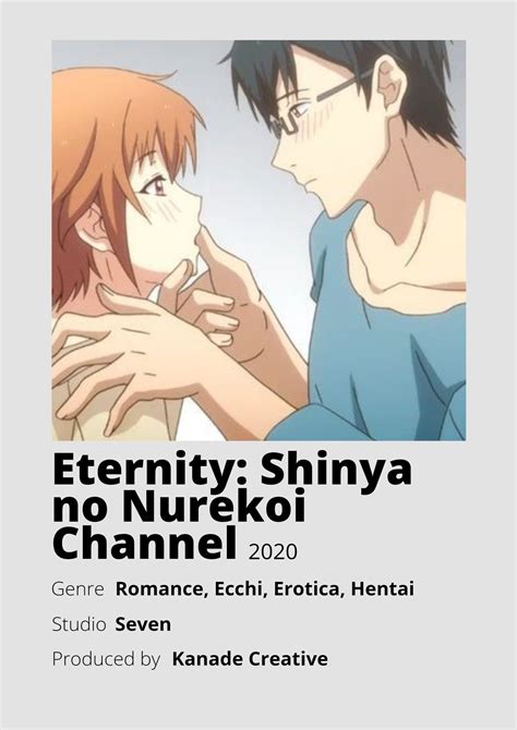 Eternity: Shinya no Nurekoi Channel